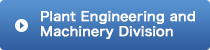 Plant Engineering and Machinery Division